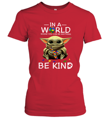 Baby Yoda Autism in a world where you can be anything be kind Women's T-Shirt - kambletee