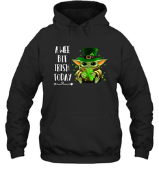 Baby Yoda hug St Patricks Day a wee bit Irish today Hoodie - kambletee