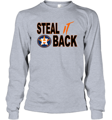 Houston Astros Steal it Back Long Sleeve T-Shirt - kambletee