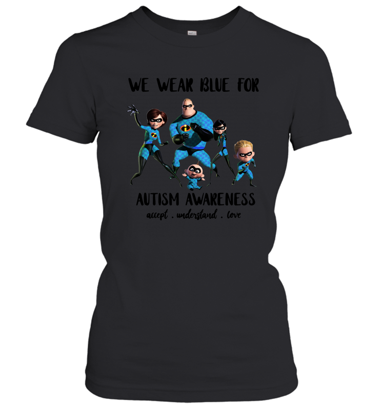We Wear Blue For Autism Awareness Accept Women's T-Shirt - kambletee