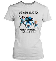 We Wear Blue For Autism Awareness Accept Women's T-Shirt - kambletee