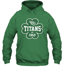 Patrick's Day Shamrock For Tennessee Titans Fans Hoodie - kambletee