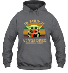 Star Wars Baby Yoda hug Multiple Sclerosis Awareness in March Hoodie - kambletee