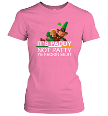 Patricks Day Its paddy not patty ye feckin eejit Women's T-Shirt - kambletee