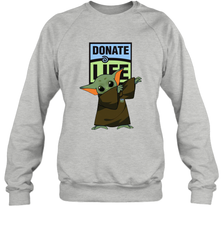 Baby Yoda Dabbing Donate Life Sweatshirt - kambletee