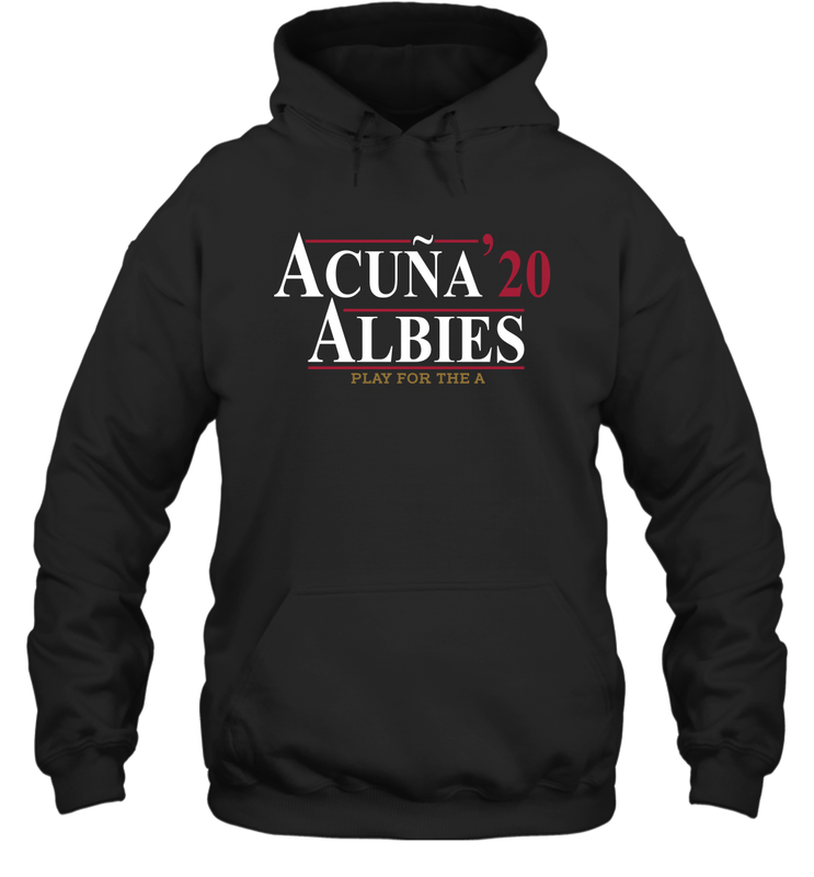 Acuna 20 Albies Play For The A Hoodie - kambletee