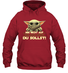 Baby Yoda Mir Nicht Auf Den Sack Gehen Du Sollst Hoodie - kambletee