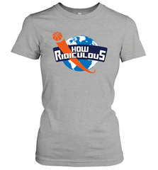 How Ridiculous Merchandise Women's T-Shirt - kambletee