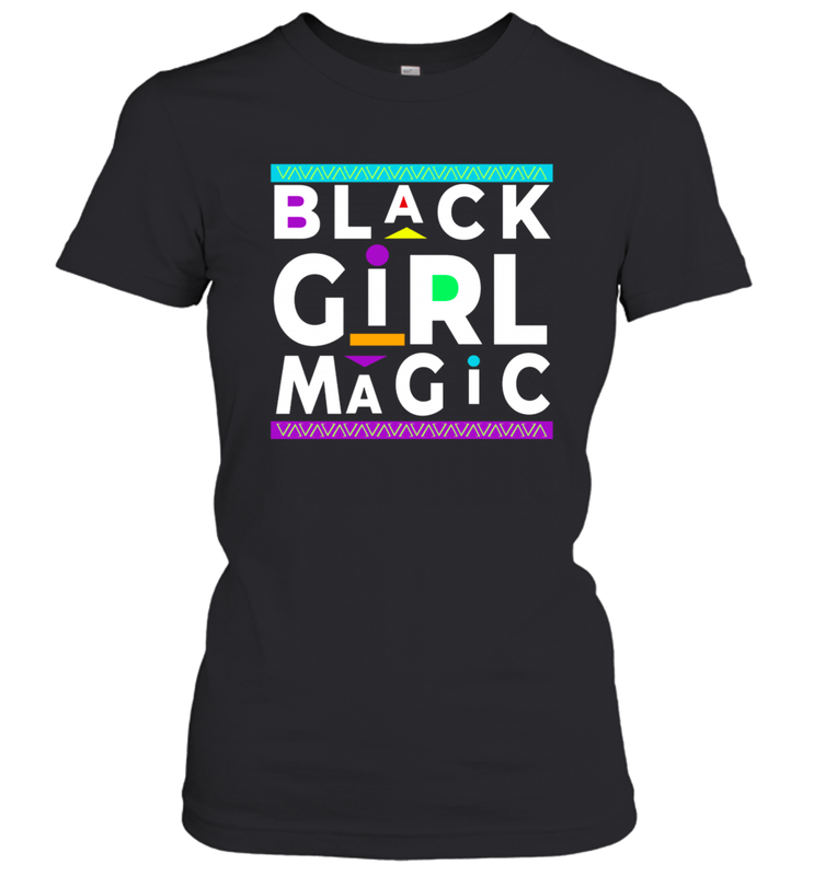 Black Girl Magic For Black Women Women's T-Shirt - kambletee