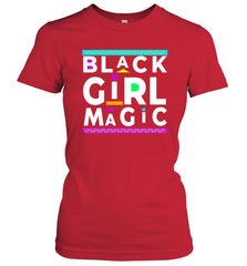 Black Girl Magic For Black Women Women's T-Shirt - kambletee