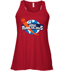 How Ridiculous Merchandise Racerback Tank - kambletee