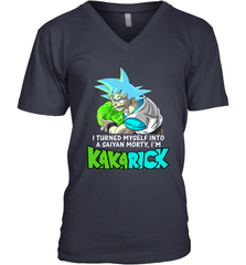 Kakarick I turned myself into a saiyan Rick And Morty Men's V-Neck - kambletee