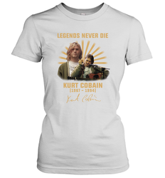 Legends never die Kurt Cobain 1967 1994 signature Women's T-Shirt - kambletee