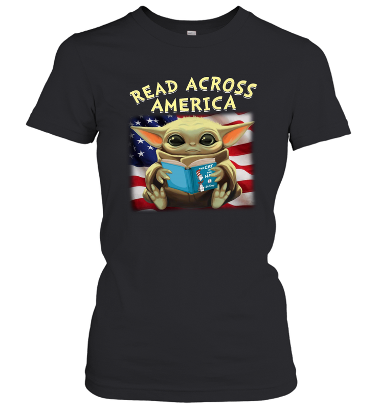 Read Across America Baby Yoda Dr Seuss Women's T-Shirt - kambletee