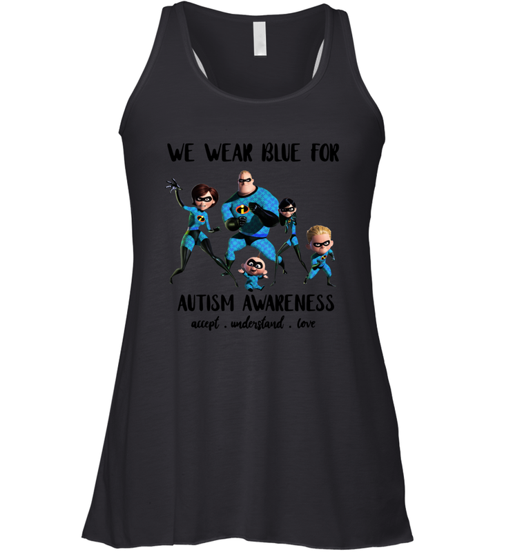 We Wear Blue For Autism Awareness Accept Racerback Tank - kambletee