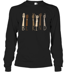 Sign Language be Kind Long Sleeve T-Shirt - kambletee