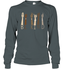 Sign Language be Kind Long Sleeve T-Shirt - kambletee
