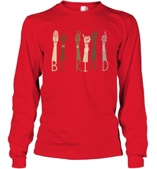 Sign Language be Kind Long Sleeve T-Shirt - kambletee
