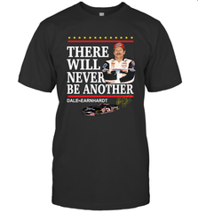 There will never be another Dale Earnhardt Men's T-Shirt - kambletee