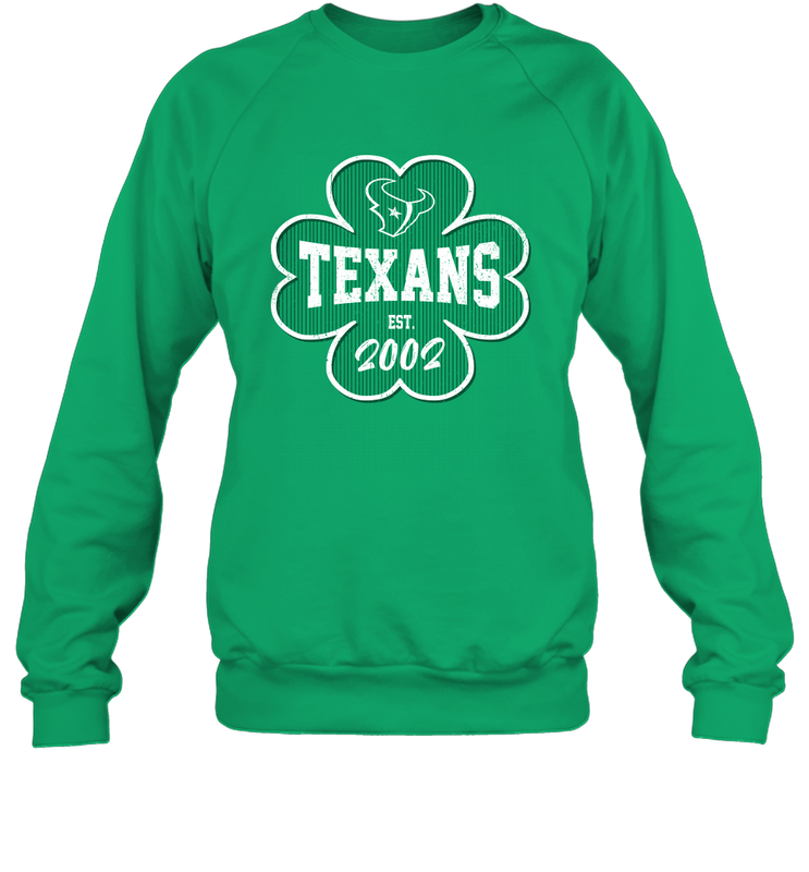Patrick's Day Shamrock For Houston Texans Fans Sweatshirt - kambletee