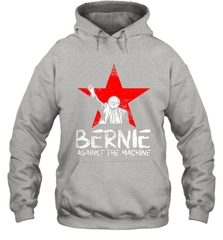 Bernie Sanders Against The Machine Hoodie - kambletee