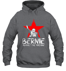 Bernie Sanders Against The Machine Hoodie - kambletee