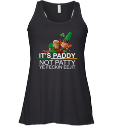 Patricks Day Its paddy not patty ye feckin eejit Racerback Tank - kambletee