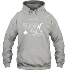 Take It Back Houston Astros MLB World Series 2020 Hoodie - kambletee