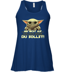 Baby Yoda Mir Nicht Auf Den Sack Gehen Du Sollst Racerback Tank - kambletee