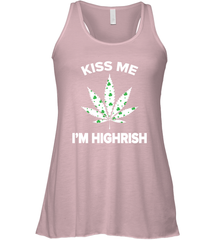 Kiss me I'm highrish Racerback Tank - kambletee