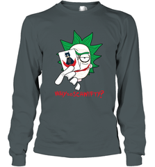 Rick and Morty Joker Why so Schwifty Long Sleeve T-Shirt - kambletee