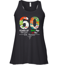 60 years of 1960 2020 Green Eggs and Ham Dr. Seuss Racerback Tank - kambletee
