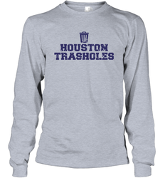 Houston trasholes baseball anti houston Long Sleeve T-Shirt - kambletee