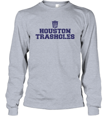 Houston trasholes baseball anti houston Long Sleeve T-Shirt - kambletee