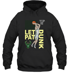 LET PAT DRUNK Pat Connaughton Milwaukee Bucks Hoodie - kambletee