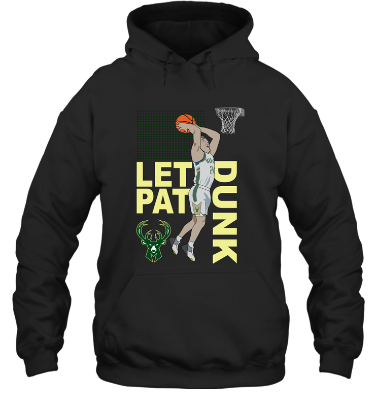 LET PAT DRUNK Pat Connaughton Milwaukee Bucks Hoodie - kambletee