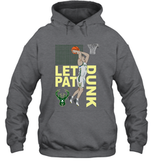LET PAT DRUNK Pat Connaughton Milwaukee Bucks Hoodie - kambletee