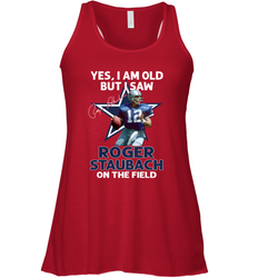 Yes I Am Old But I Was Roger Staubach In The Field Racerback Tank - kambletee