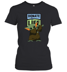 Baby Yoda Dabbing Donate Life Women's T-Shirt - kambletee