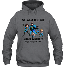 We Wear Blue For Autism Awareness Accept Hoodie - kambletee