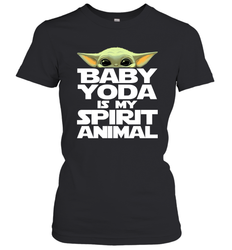Baby Yoda Is My Spirit Animal Women's T-Shirt - kambletee