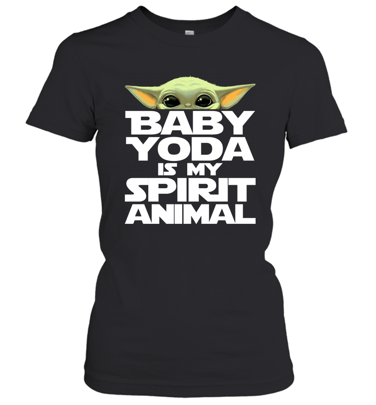 Baby Yoda Is My Spirit Animal Women's T-Shirt - kambletee