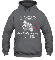 1 Year And Still enjoying The Ride Anniversary Shirt Hoodie - kambletee