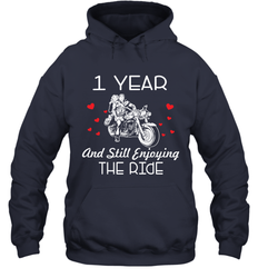 1 Year And Still enjoying The Ride Anniversary Shirt Hoodie - kambletee