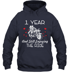 1 Year And Still enjoying The Ride Anniversary Shirt Hoodie - kambletee