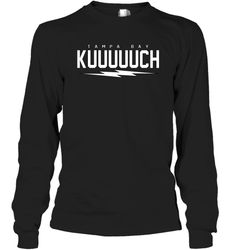 Kuuuuuch Tampa Bay Hockey Long Sleeve T-Shirt - kambletee