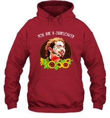 Post Malone You are a sunflower Hoodie - kambletee