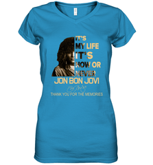 It's My Life It's Now Or Never Jon Bon Jovi Women's V-Neck - kambletee