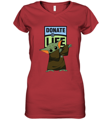 Baby Yoda Dabbing Donate Life Women's V-Neck - kambletee