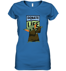 Baby Yoda Dabbing Donate Life Women's V-Neck - kambletee